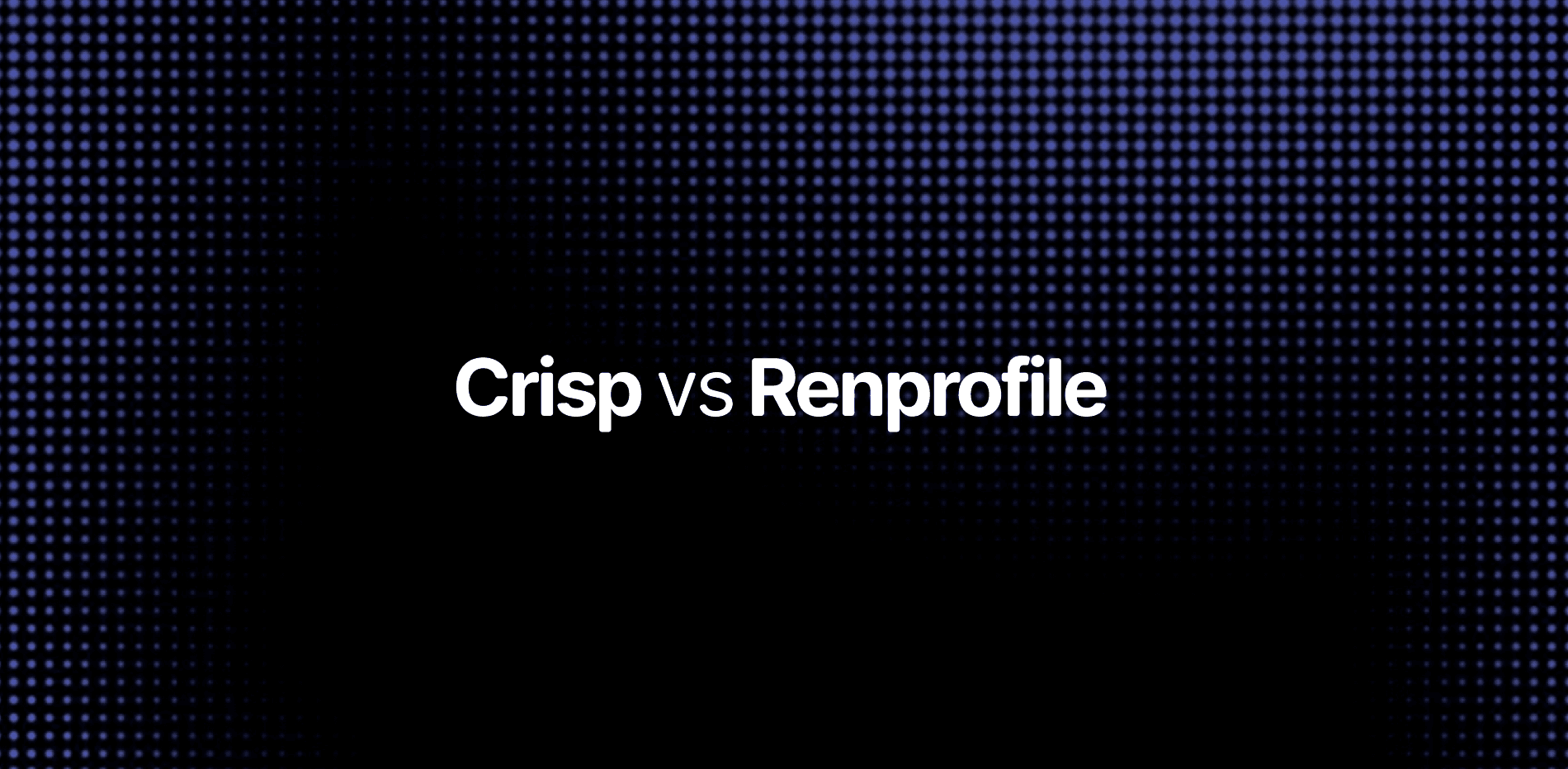 Crisp vs Renprofile — customer support platform comparison for SaaS startups